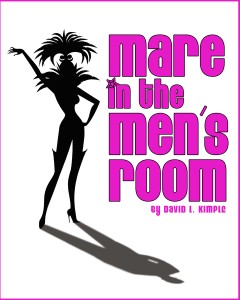 Design for a poster for "Mare in the Men's room" by David Kimple
