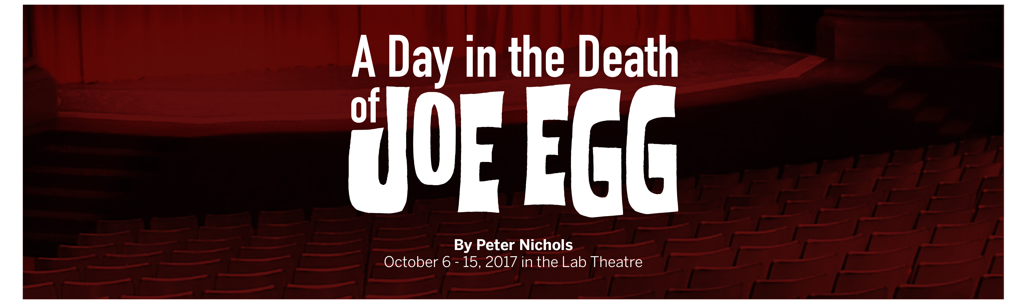 TEST - A Day in the Death of Joe Egg